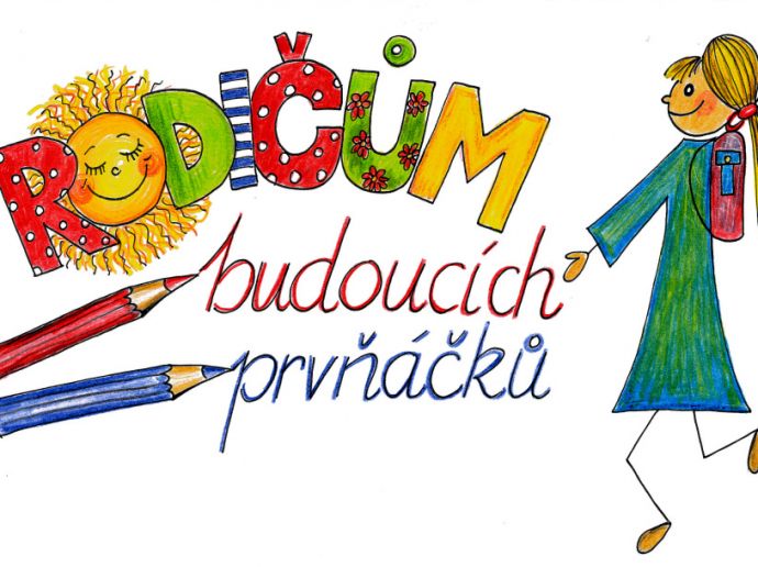 Aktuální informace ke konání zápisu do 1. ročníku pro šk. rok 2020/2021, Informace o zrušení schůzky s rodiči předškoláků - 2. duben 2020