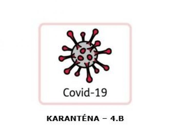 4.B - karanténa - od 20. 12. 2021