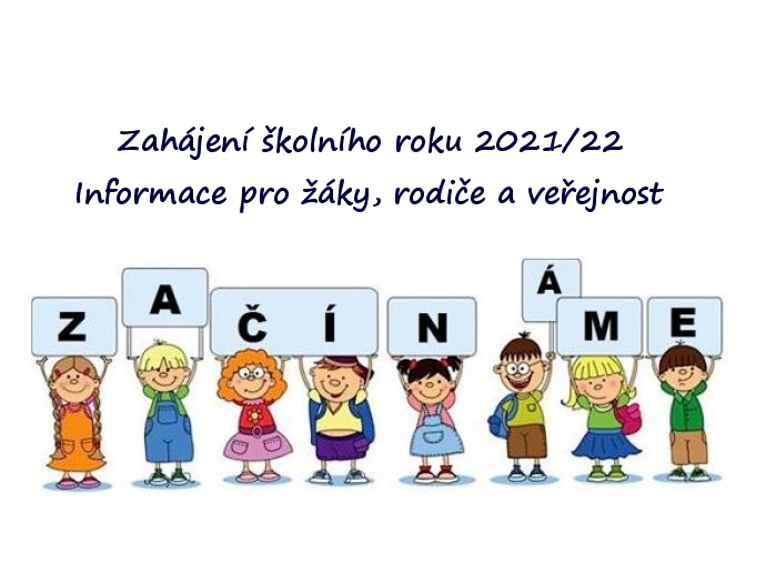 Informace k zahájení školního roku 2021/2022